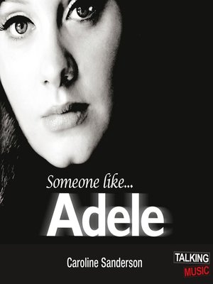 cover image of Someone Like Adele